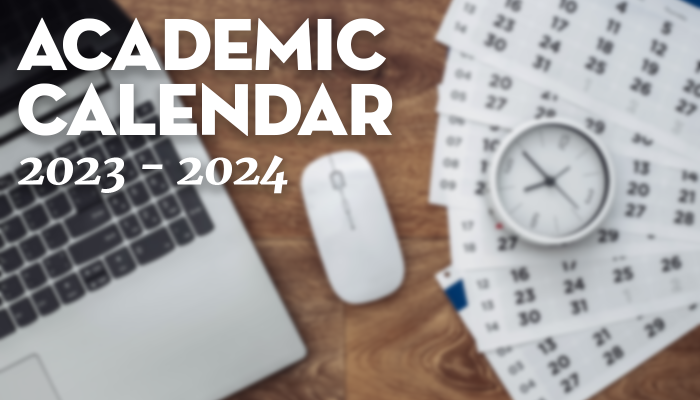 Back to School & Academic Calendar